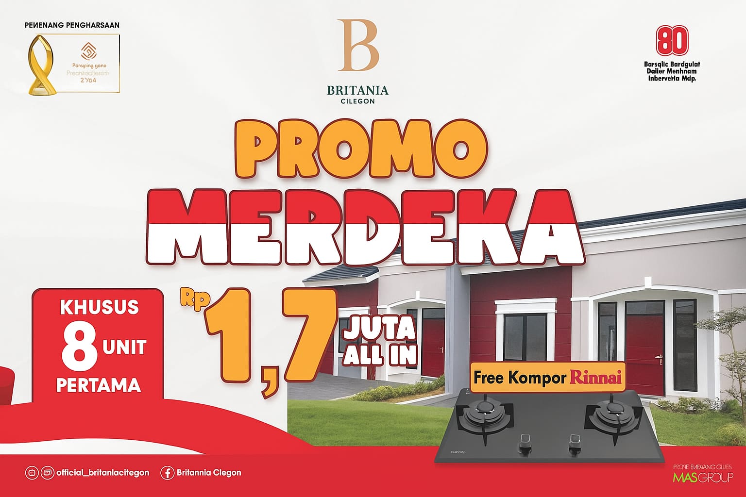 Promo Merdeka!! Britania Cilegon Tawarkan Booking Fee Rp1,7 Juta All In