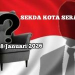 Jabatan Sekda Kota Serang Akan Berakhir 8 Januari 2026, Walikota Diminta Siapkan Pengganti
