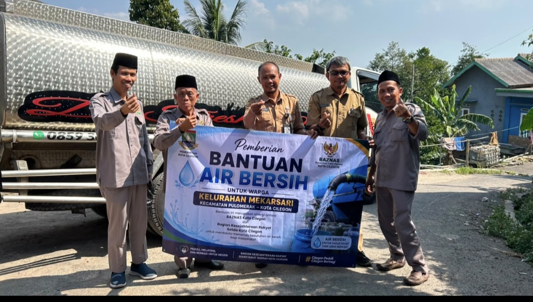 BAZNAS Kota Cilegon dan Pemkot Cilegon Salurkan 10.000 Liter Air Bersih untuk Warga Tembulun Terdampak Kekeringan